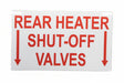 DECAL, REAR HEATER SHUT OFF VALVES 50009034 - Don Brown Bus Parts