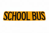 410940 Collins DECAL"SCHOOL BUS"8"X35.5X1.25" - Don Brown Bus Parts