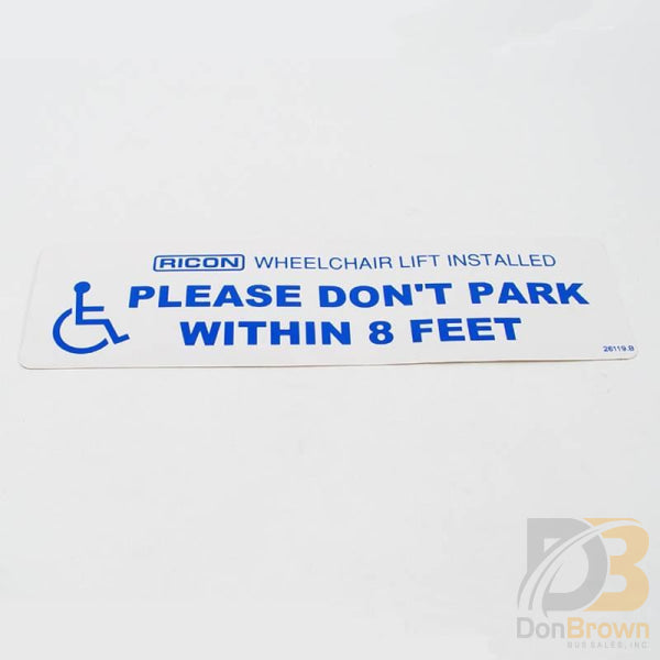 Decal No Parking Lift Ri26119 Wheelchair Parts