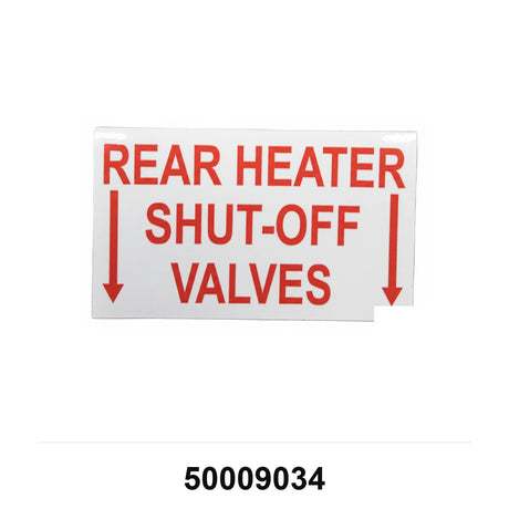 Decal, Rear Heater Shut Off Valves 50009034 - Don Brown Bus Parts