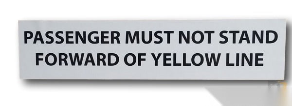 Do Not Stand Forward Of Yellow Line IH-DNSFY