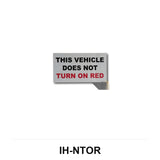 No Turn On Red Decal IH-NTOR