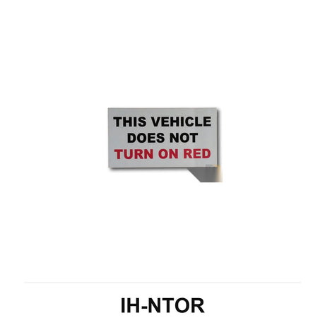 No Turn On Red Decal IH-NTOR - Don Brown Bus Parts