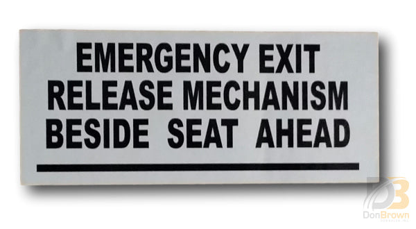 Seat Ahead Decal 16810678 Bus Parts