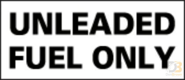 Decal Unleaded Fuel Only Black On Clear 13-003-015 Bus Parts