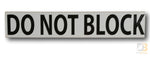 Do Not Block Black Decal Ih-Dnbb Bus Parts