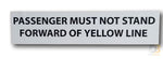 Do Not Stand Forward Of Yellow Line Ih-Dnsfy Bus Parts