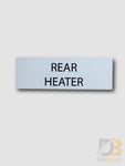 Ih-Rh Rear Heater Switch Decal Bus Parts